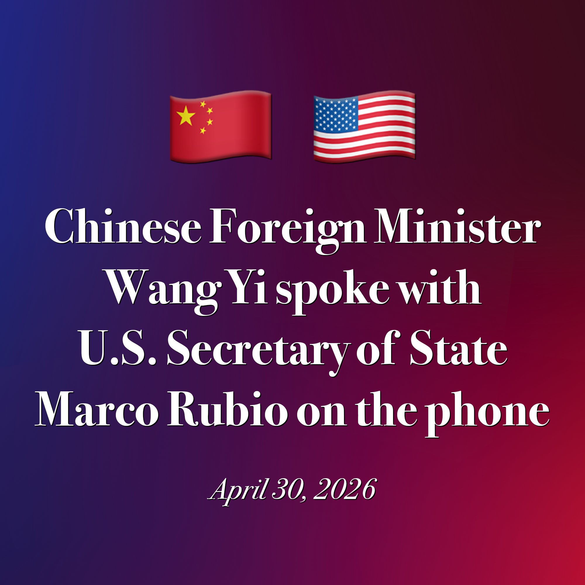 Wang Yi ve Rubio, telefon görüşmesi gerçekleştirdi