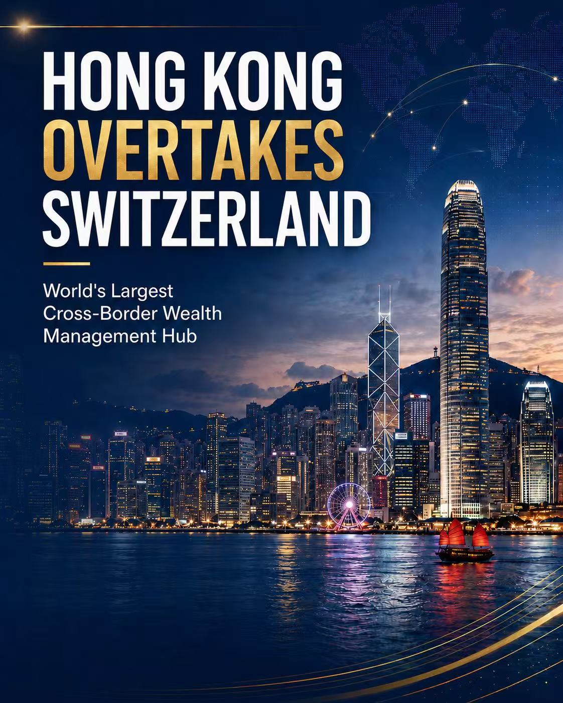 Hong Kong, dünyanın en büyük servet yönetim merkezi oldu